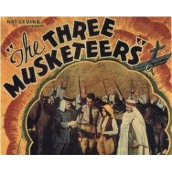 THREE MUSKETEERS (THE ), 12 CHAPTER SERIAL, 1933